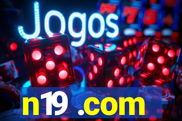 n19 .com